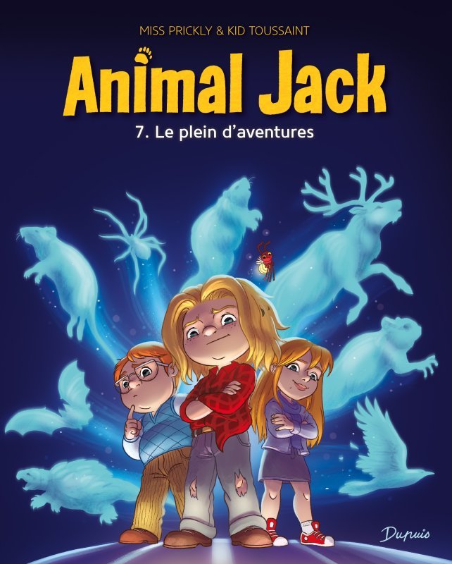 Kniha Animal Jack - Tome 7 - Le plein d'aventures Kid Toussaint