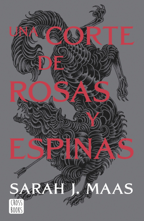 Könyv Una corte de rosas y espinas. Nueva presentación SARAH J. MAAS