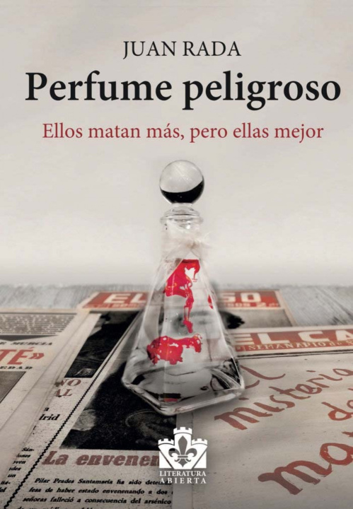 Libro Perfume peligroso JUAN RADA