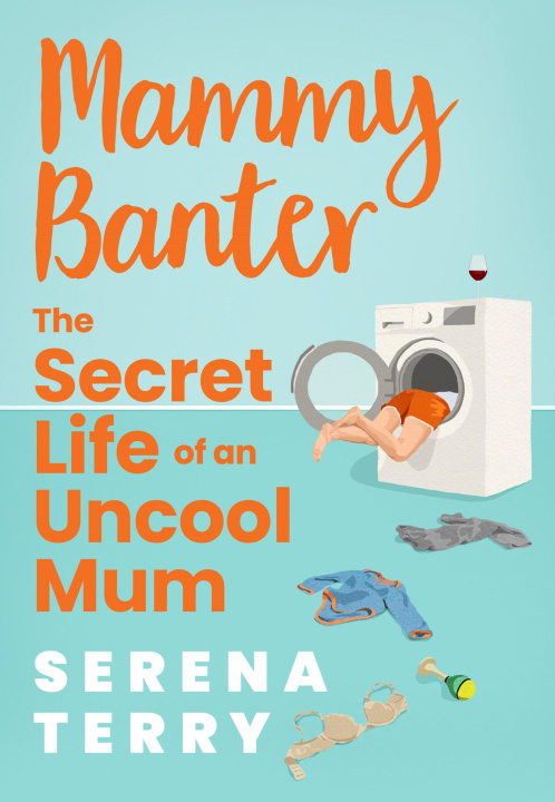 Boek Secret Life of an Uncool Mum Serena Terry
