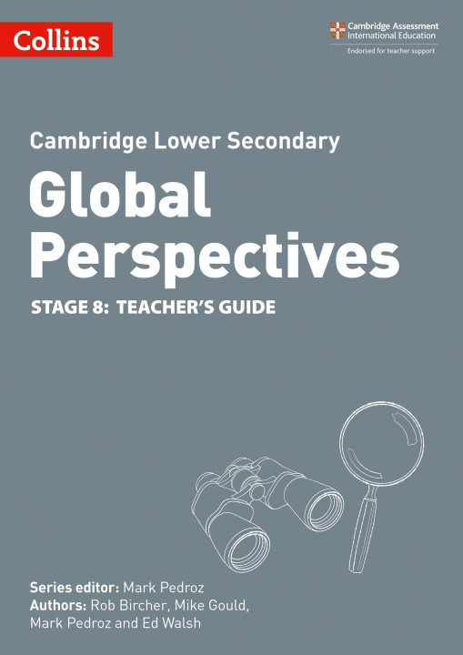 Kniha Cambridge Lower Secondary Global Perspectives Teacher's Guide: Stage 8 Mike Gould