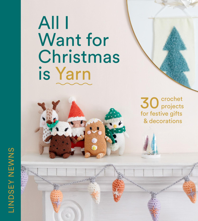 Könyv All I Want for Christmas Is Yarn 