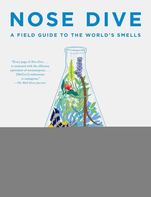 Kniha Nose Dive: A Field Guide to the World's Smells 