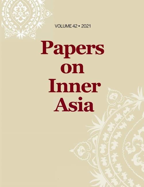 Carte Papers on Inner Asia Ron Sela