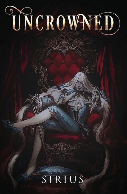 Knjiga Uncrowned Sirius