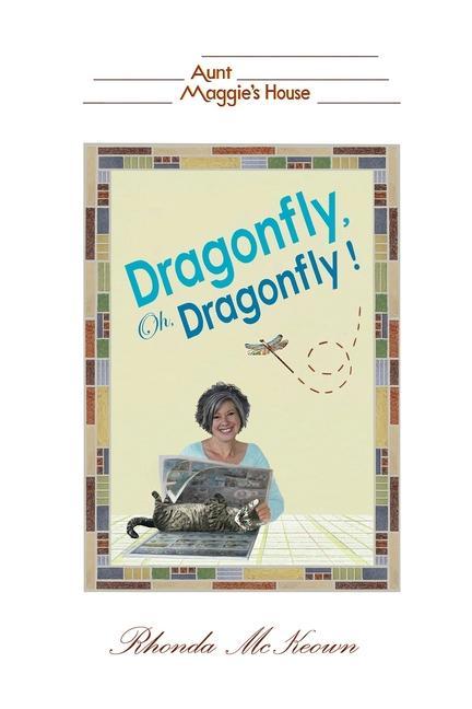 Knjiga Dragonfly, Oh, Dragonfly! Rhonda McKeown
