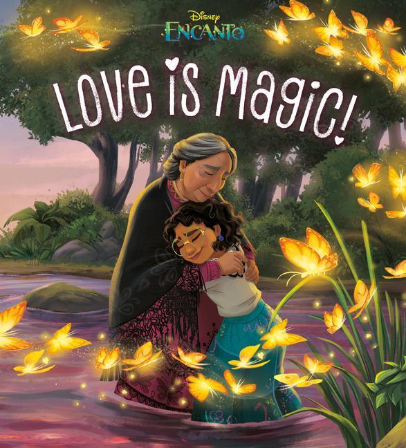 Carte Love Is Magic! (Disney Encanto) Disney Storybook Art Team