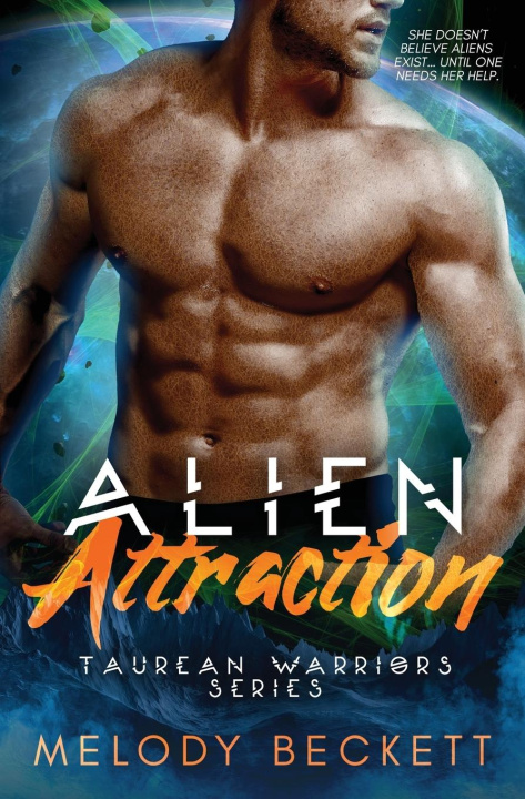 Knjiga Alien Attraction Melody Beckett
