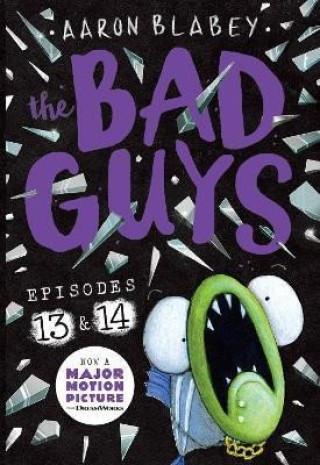 Könyv Bad Guys: Episode 13 & 14 