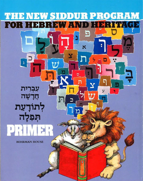 Knjiga The New Siddur Program - Primer Behrman House