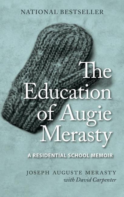 Könyv Education of Augie Merasty David Carpenter