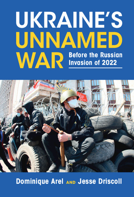 Libro Ukraine's Unnamed War Dominique Arel