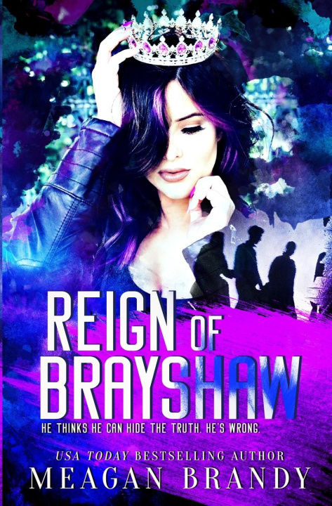 Kniha Reign of Brayshaw 