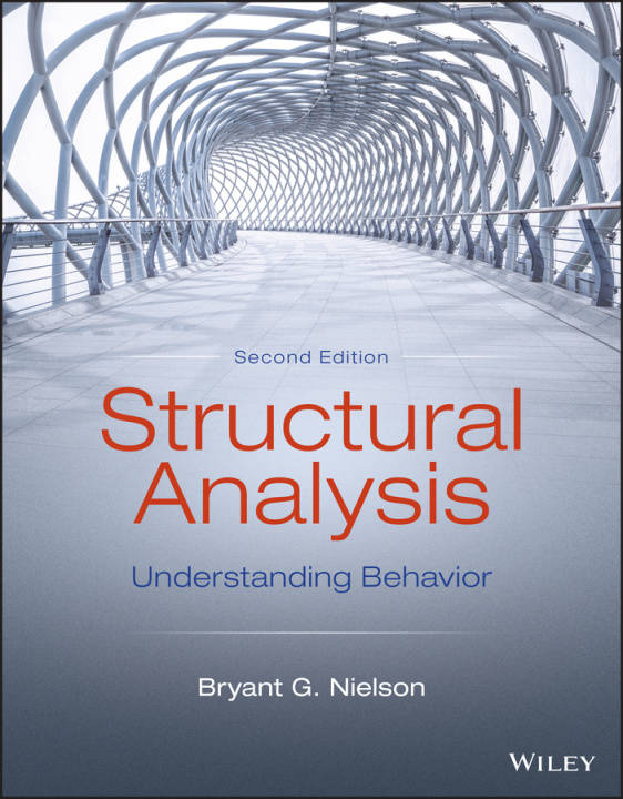 Книга Structural Analysis, Understanding Behavior, Secon d Edition 