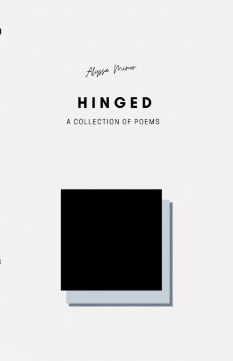 Knjiga Hinged Alyssa Minor