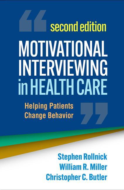 Knjiga Motivational Interviewing in Health Care, Second Edition William R. Miller