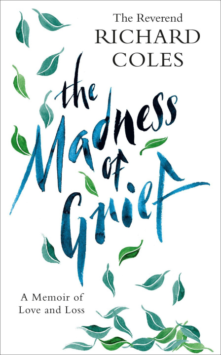 Könyv Madness of Grief 