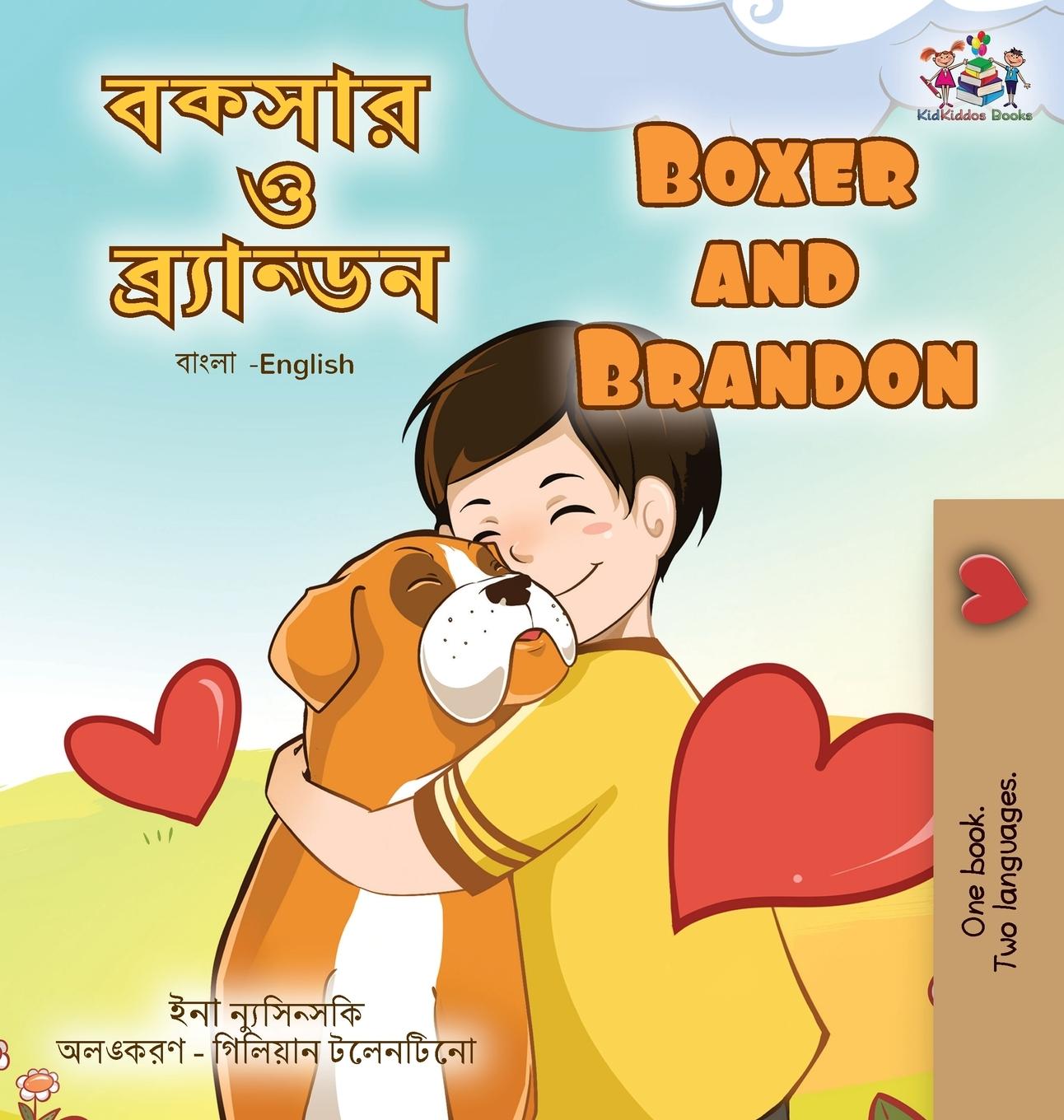 Kniha Boxer and Brandon (Bengali English Bilingual Book for Kids) Inna Nusinsky