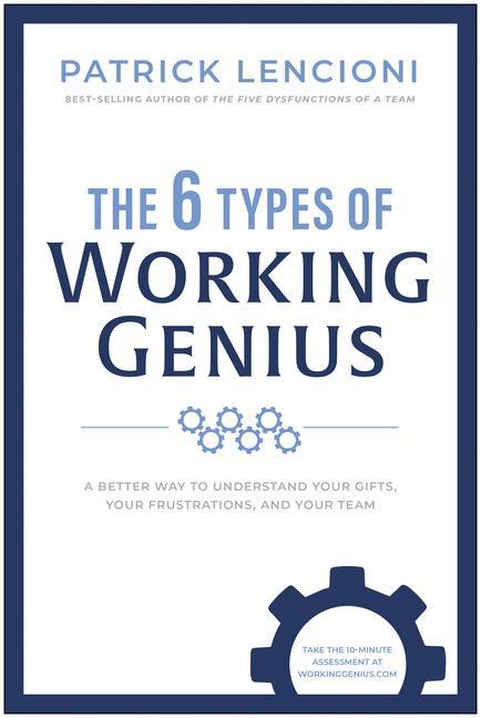 Book 6 Types of Working Genius 
