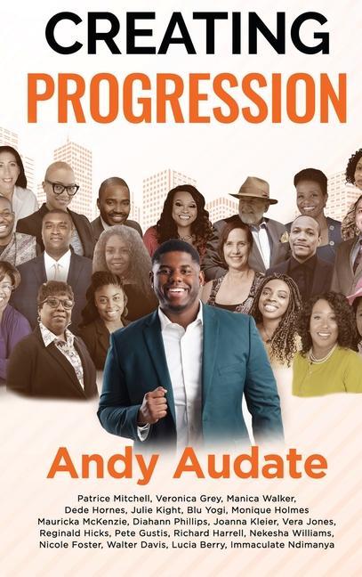 Knjiga Creating Progression Andy Audate