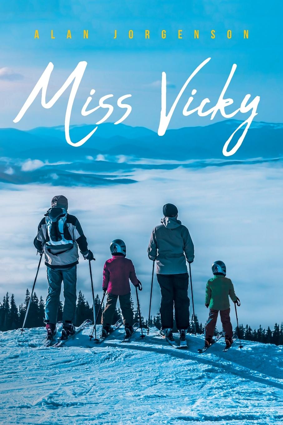 Knjiga Miss Vicky Alan Jorgenson