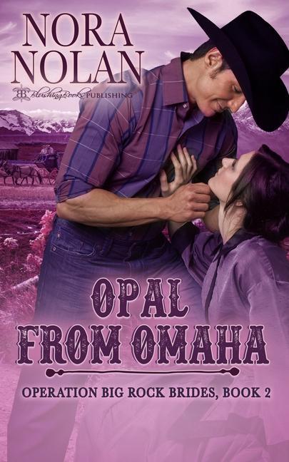 Könyv Opal from Omaha Nora Nolan