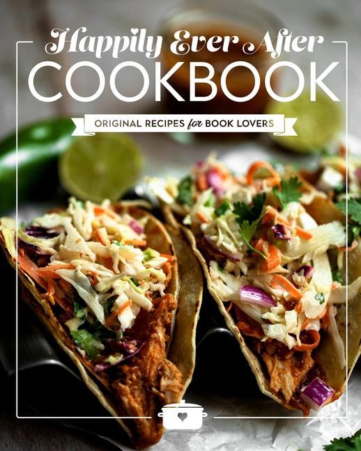Book Happily Ever After Cookbook Skye Warren