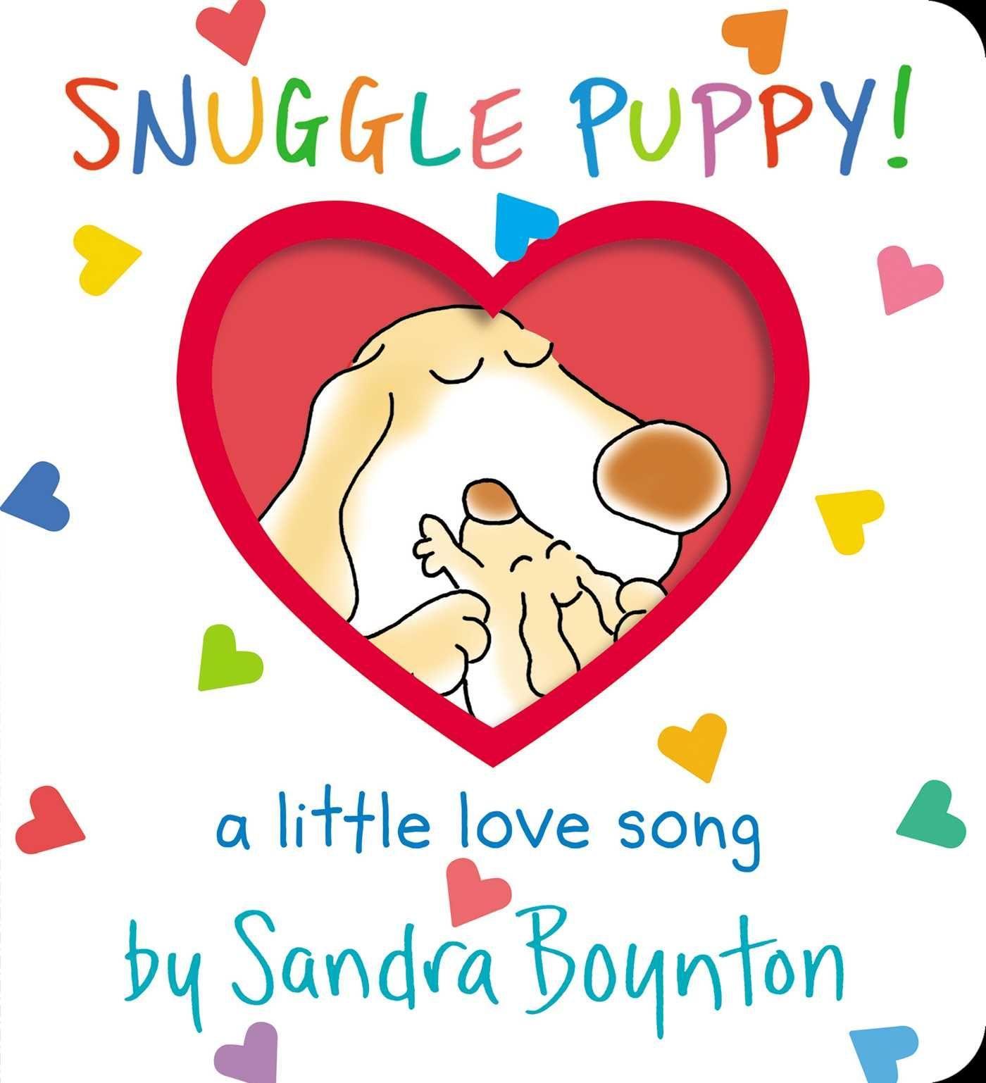 Kniha Snuggle Puppy! Sandra Boynton