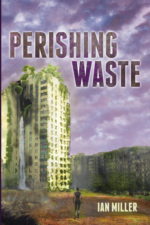 Buch Perishing Waste Ian Miller
