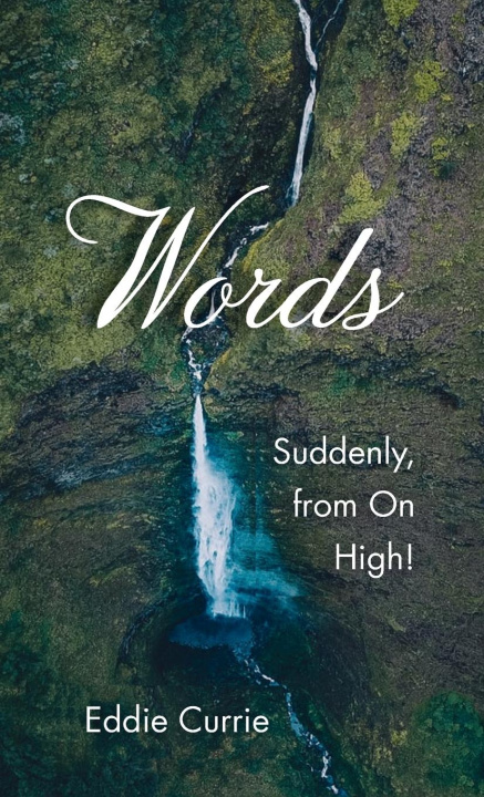 Knjiga Words Eddie Currie