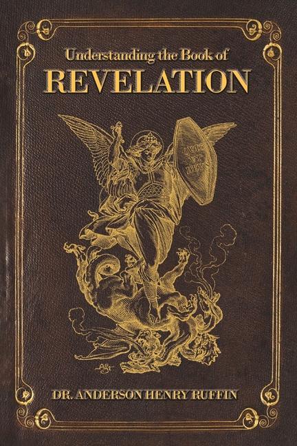 Könyv Understanding the Book of Revelation 
