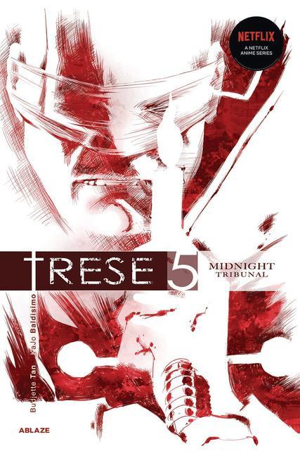Kniha Trese Vol 5: Midnight Tribunal 