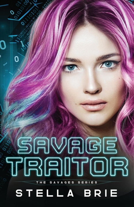 Book Savage Traitor Stella Brie