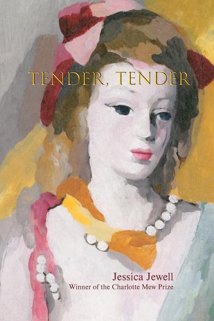 Knjiga Tender, Tender Jessica Jewell