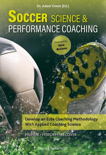 Książka Soccer Science & Performance Coaching 