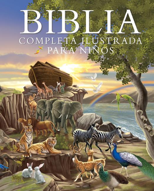 Carte Biblia Completa Ilustrada Para Ni?os 