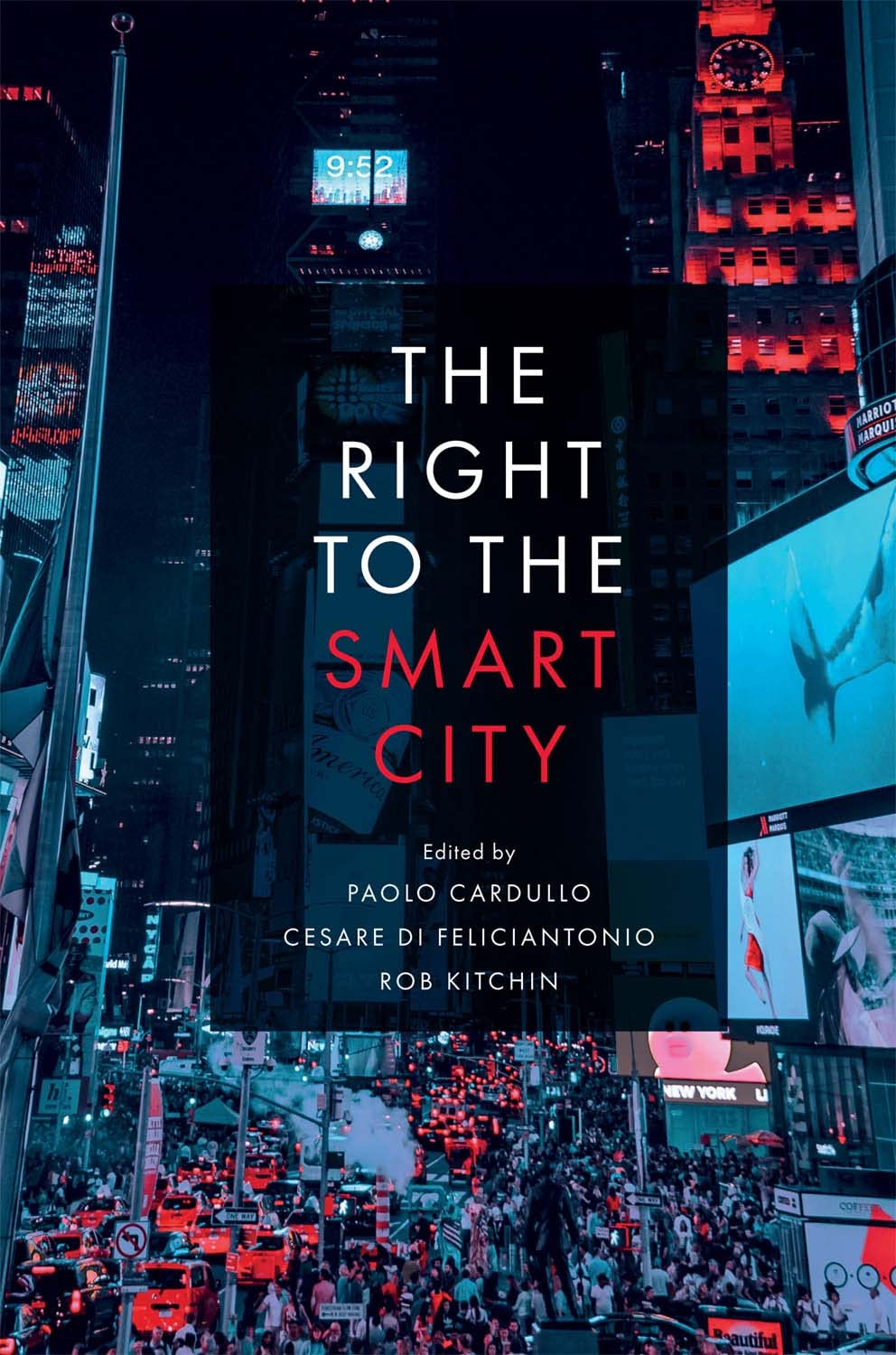 Книга The Right to the Smart City Cesare Di Feliciantonio