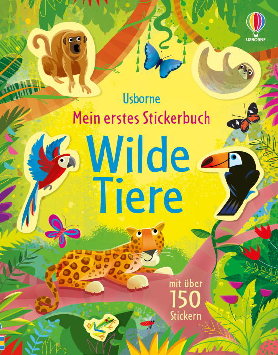 Buch Mein erstes Stickerbuch: Wilde Tiere Gareth Lucas