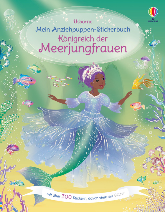 Kniha Mein Anziehpuppen-Stickerbuch: Königreich der Meerjungfrauen Antonia Miller
