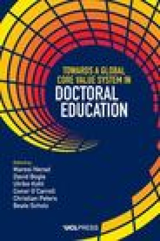 Kniha Towards a Global Core Value System in Doctoral Education David Bogle