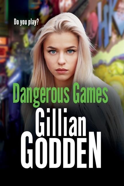 Knjiga Dangerous Games Gillian Godden
