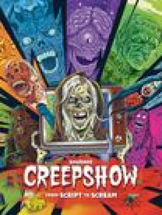 Könyv Shudder's Creepshow: From Script to Scream 