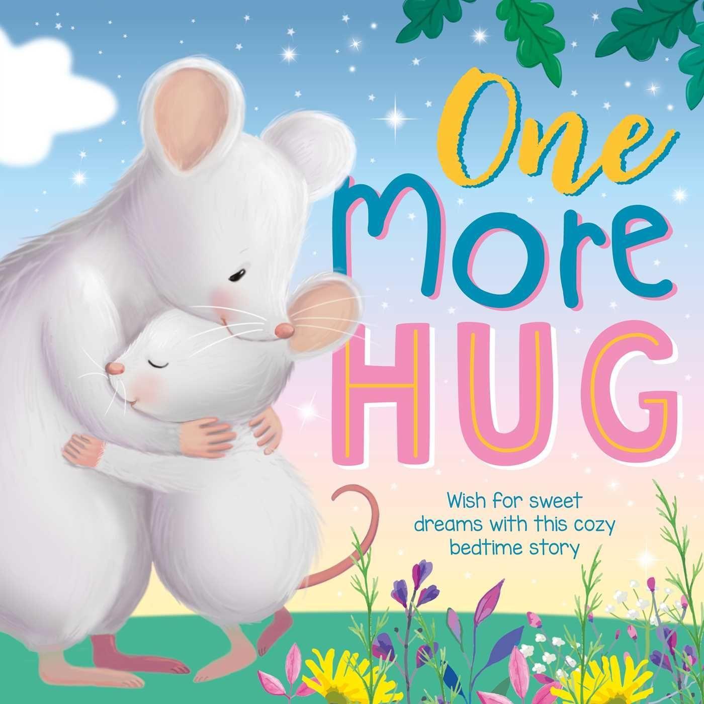 Kniha One More Hug: Wish for Sweet Dreams with This Cozy Bedtime Story Suzanne Khushi