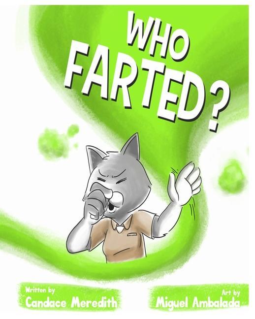 Libro Who Farted? Miguel Ambalada