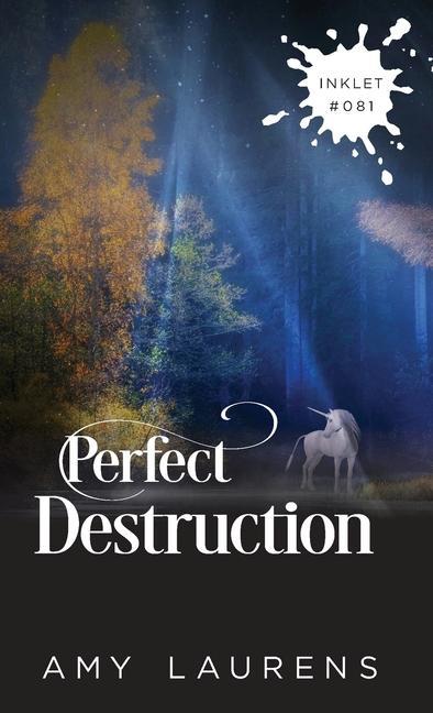 Knjiga Perfect Destruction Amy Laurens
