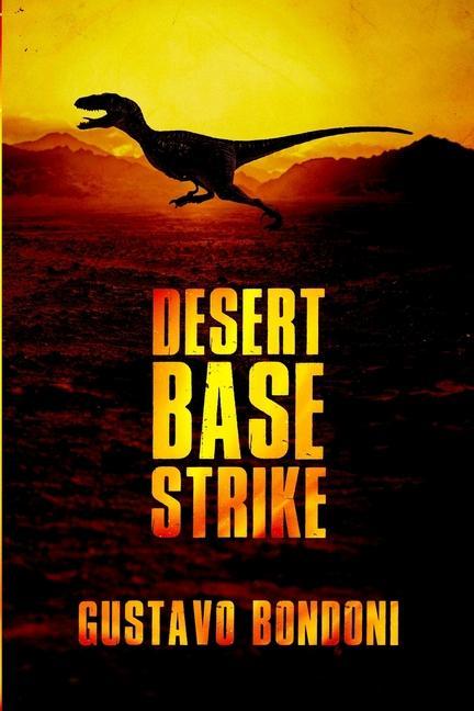 Könyv Desert Base Strike 