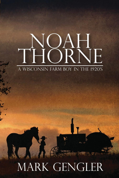 Kniha Noah Thorne Mark Gengler
