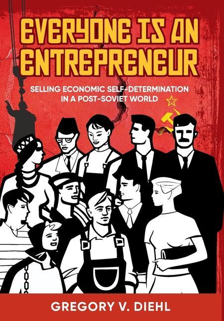 Buch Everyone Is an Entrepreneur Gregory V. Diehl