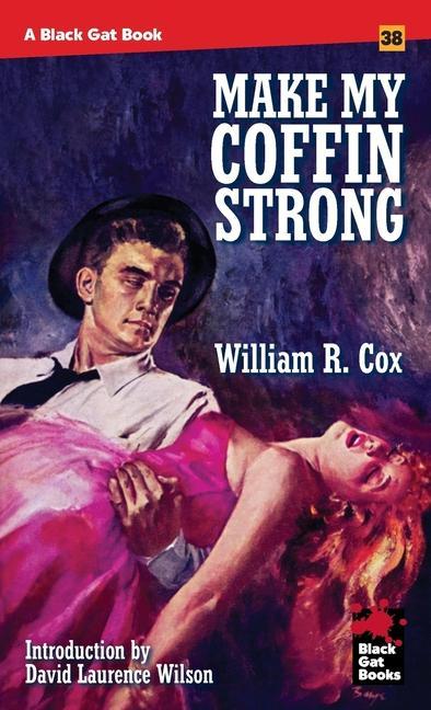 Boek Make My Coffin Strong David Laurence Wilson