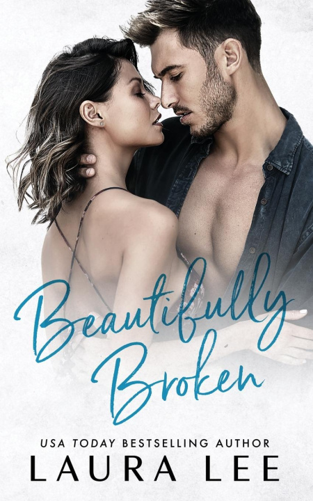 Buch Beautifully Broken Laura Lee